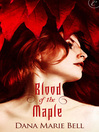 Cover image for Blood of the Maple